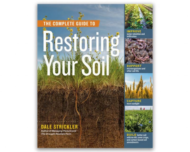Restoring your Soil - Dale Strickler